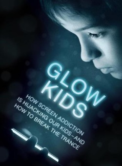 Glow Kids by N. Kardaras, from from 
